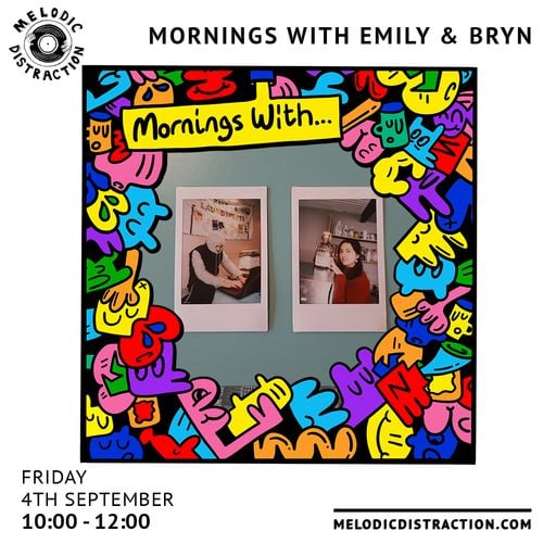 Mornings With Emily & Bryn (4th September '23)