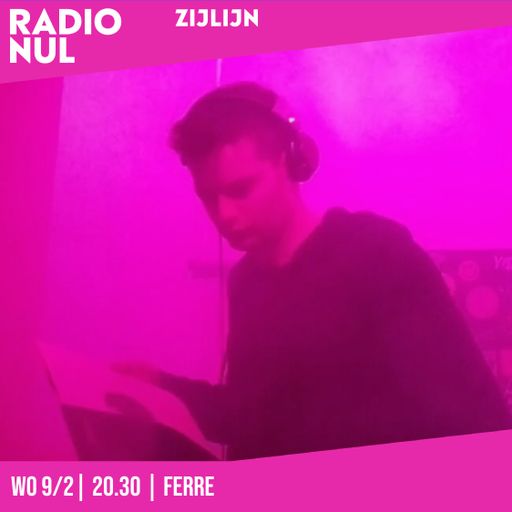 Ferre - Zijlijn - Episode 15 / 09-02-2022