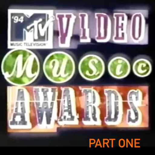 The 1994 MTV VMAs Soundtrack (According 2 Madd Dawg) - Part 1