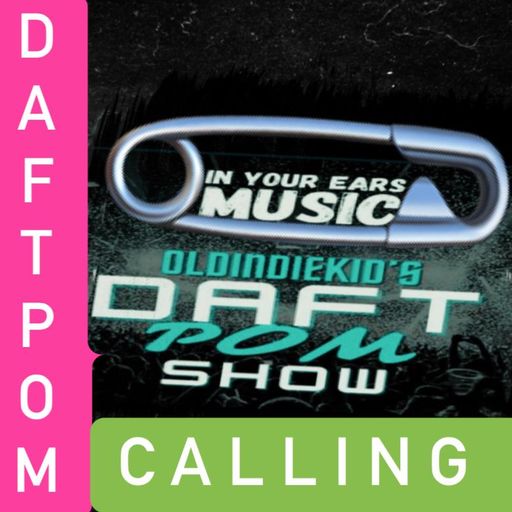 DAFTPOM SHOW JULY 2023