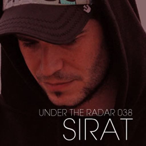 Under The Radar 038 - Sirat