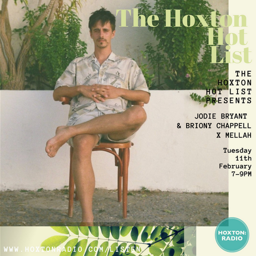 Hoxton Hot List X Mellah