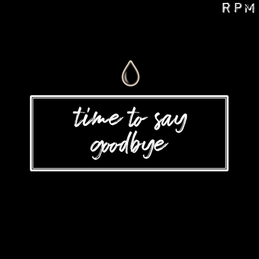 TIME TO SAY GOODBYE : FUNERAL SONGS
