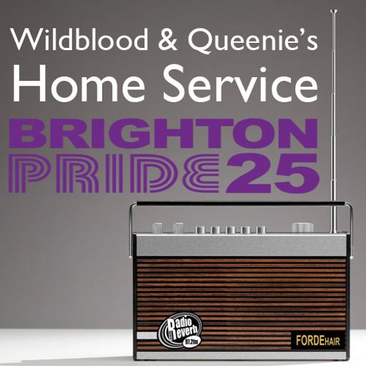 Wildblood + Queenie's Home Service BrightonPride25 Special