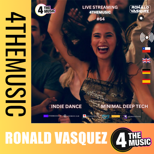 Ronald Vasquez on 4TheMusic - Show #64 - Indie Dance -  Minimal Deep Tech