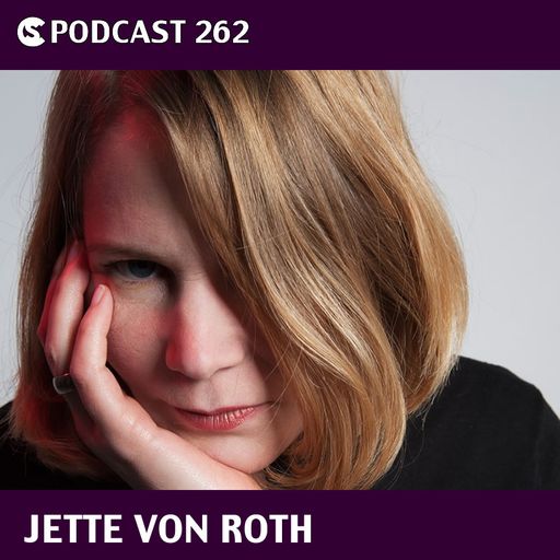 CS Podcast 262: Jette Von Roth