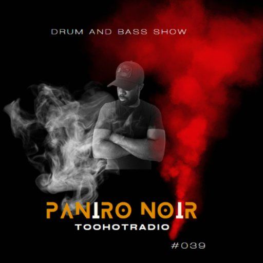 Paniro Noir DnB Show #039 - Zero T Damageman Marvel Cinema A-Audio Winslow Bcee Bluemode L-Side