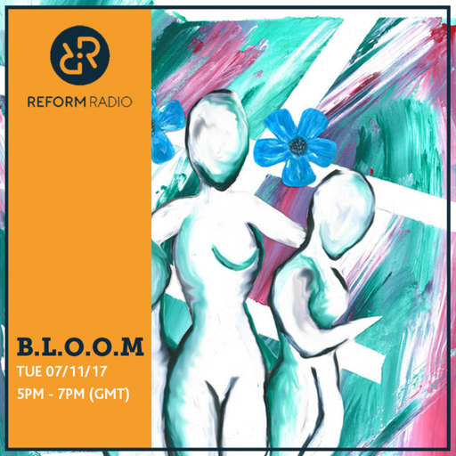 B.L.O.O.M. 7th November 2017