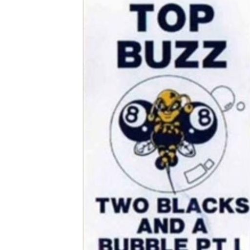 Top Buzz ‎– 2 Blacks An A Bubble Part One - Studio Mix - Jan 1992 (side B)