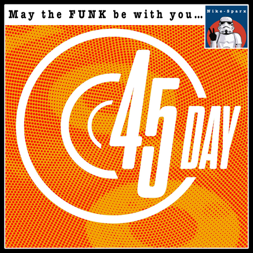 Nike-Sparx mix for 45 Day 2021... (May the FUNK be with you)