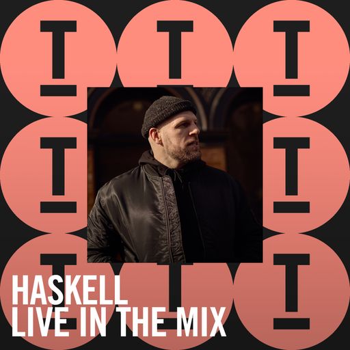 HASKELL | Live In The Mix 2026