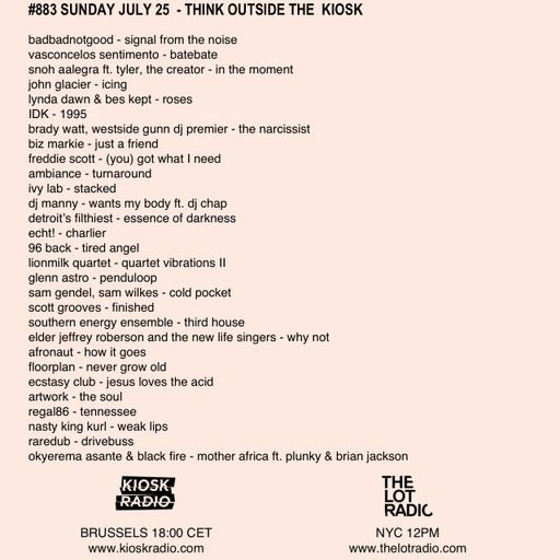 #883 NEW BADBADNOTGOOD | 96 BACK | LIONMILK | AFRONAUT | GLENN ASTRO | PABLO VALENTINO GUEST MIX!!!