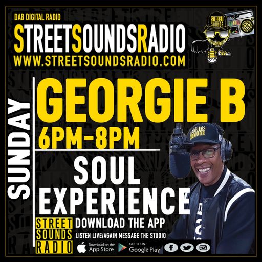 Soul Experience with Georgie B on Street Sounds Radio 1800-2000 06/11/2022