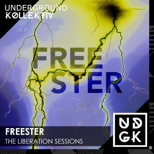 Freester - The Liberations Sessions - Volume 66 (UDGK: 15/07/2025)