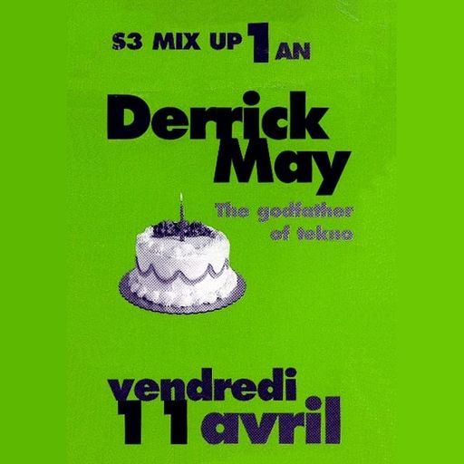 Derrick May at "Sony Mix-Up Birthday" @ l'An-Fer (Dijon - France) - 11 April 1997