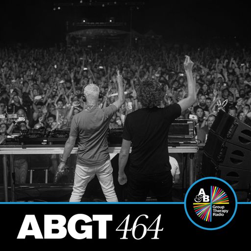 Group Therapy 464 with Above & Beyond and Manila Killa