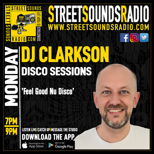 Disco Sessions with DJ Clarkson on Street Sounds Radio 1900-2100 21/08/2023