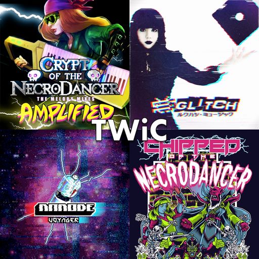 TWiC 177: Necrodancer & Chiptune Dance Music