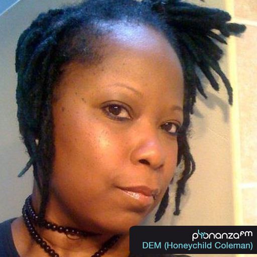 PhonanzaFM Oct 26th 2012 DEM aka Honeychild Coleman (Show Promo)