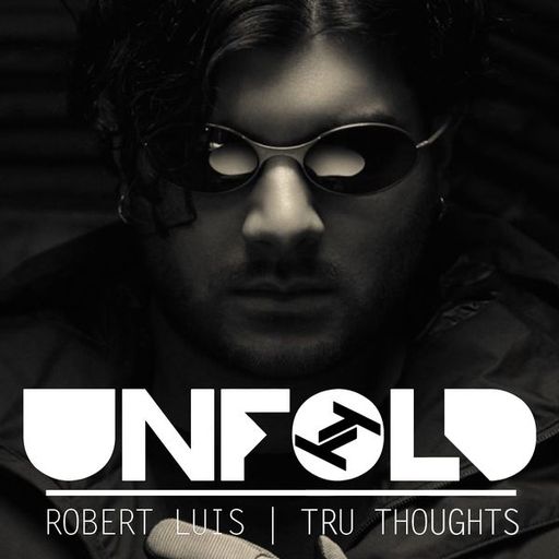 Tru Thoughts Presents Unfold w/ Jai Paul, Strategy, Sivey - 09.06.2019