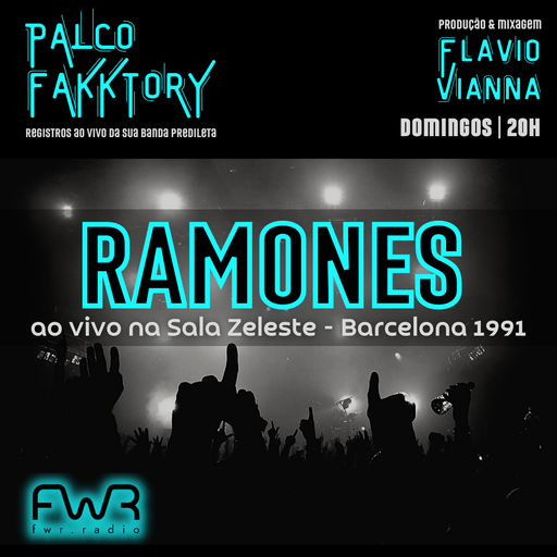 Palco Fakktory 131 - Ramones - 27.8.2023