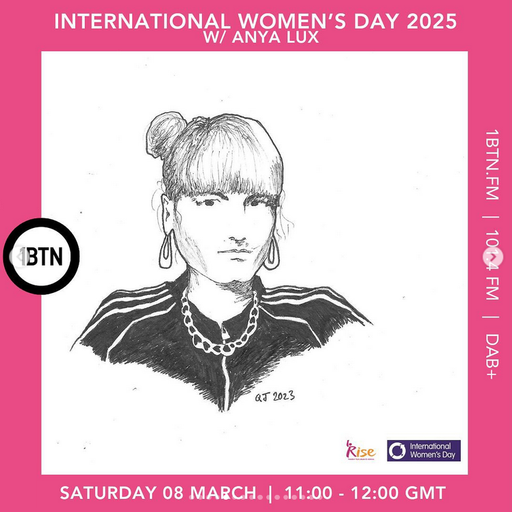 International Women's Day 2025 w/ Anya Lux - 08.03.25