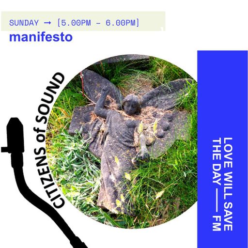 2024-05-26 Manifesto | LWSTD-FM