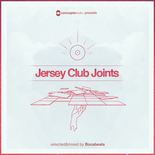 Concepto Radio presents Jersey Club Joints