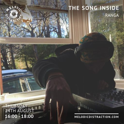 The Song Inside with Ranga (August '23)