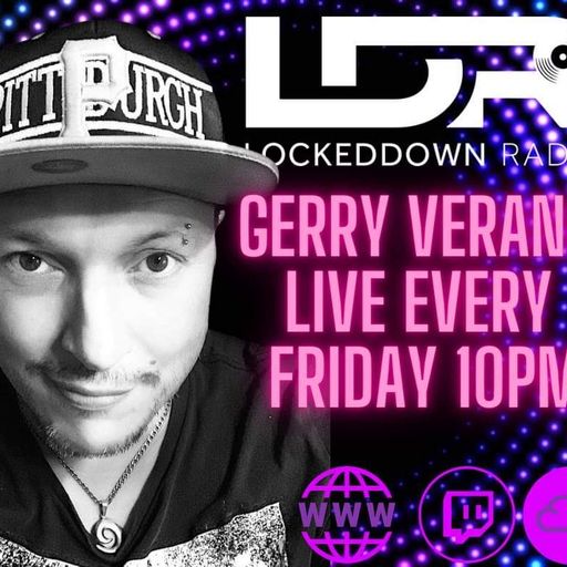 Gerry Verano LIVE @Locked Down Radio January 6, 2023