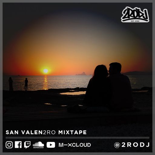 2RO DJ	SAN VALEN2RO MIXTAPE
