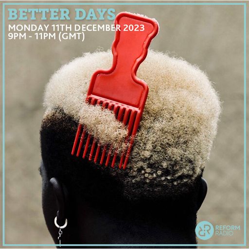Better Days 11th December 2023
