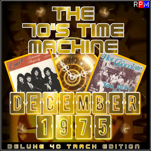 THE 70'S TIME MACHINE - DECEMBER 1975 *DELUXE 40 TRACK EDITION*