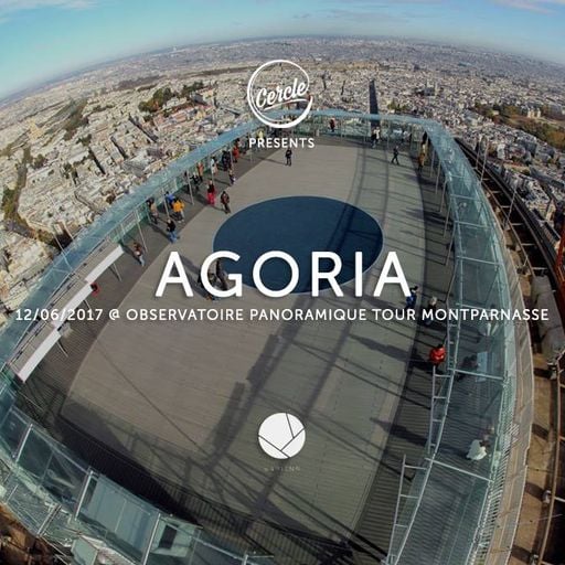 Agoria at Montparnasse Tower Observation Deck (Paris - France) - 12 June 2017