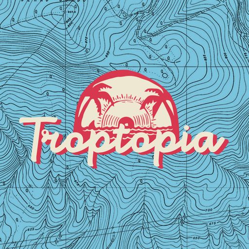 Troptopia Mix #2 with Radio Hobo 13.01.2017