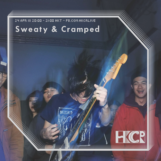 Sweaty & Cramped - 24/4/2018