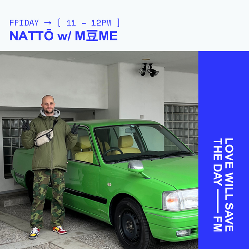 2026-03-27_NATTŌ w_M豆ME | LWSTD-FM