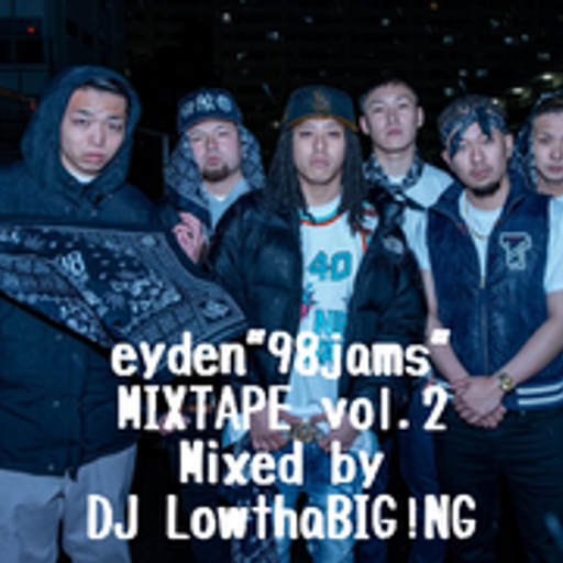 eyden"98jams"MIXTAPE vol.2