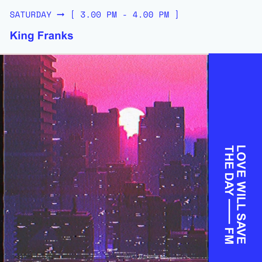 2026-01-31 King Franks | LWSTD-FM