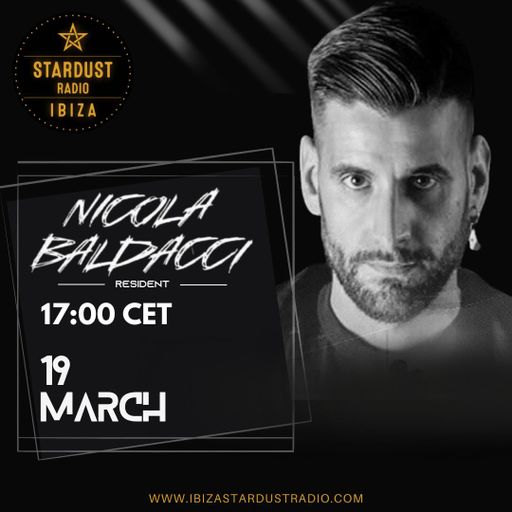 NICOLA BALDACCI	-	Nicola Baldacci - Ibiza Stardust  Radio March