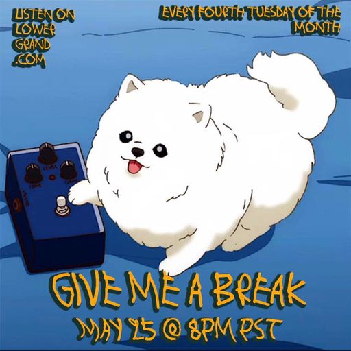 Give Me a Break: 5.21