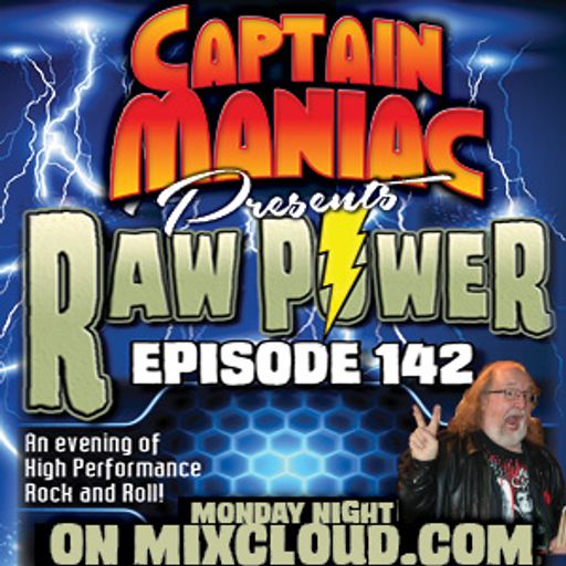 Episode 142 / Raw Power