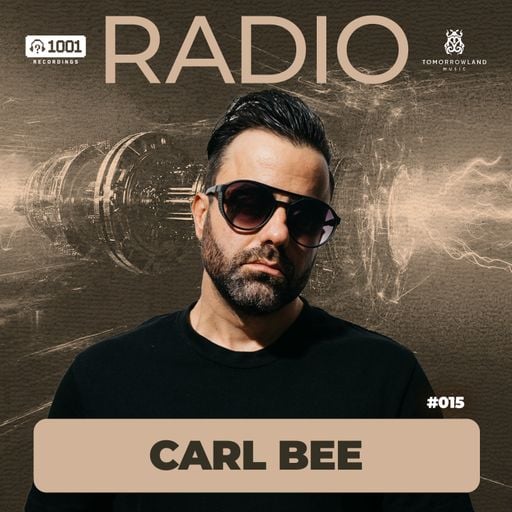 Carl Bee - 1001 Recordings Radio 015
