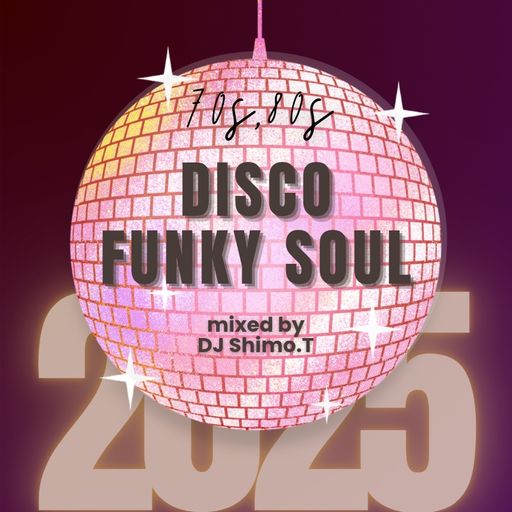 Funky Soul Disco Classics vol.1 ~ Back To The 70s 80s !! ~