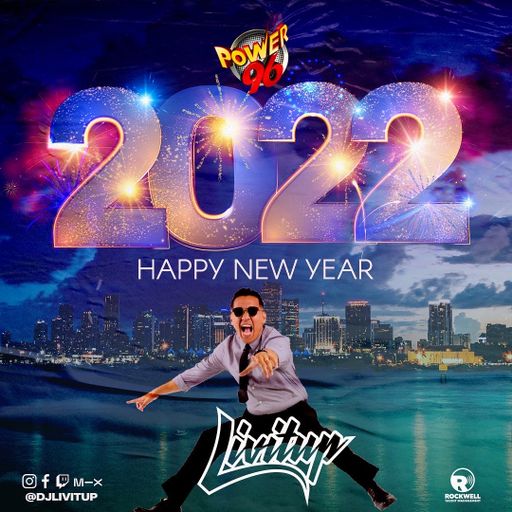 DJ Livitup on Power 96 NYE 2022