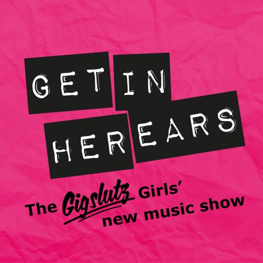 Gigslutz Girls' New Music Show 170915