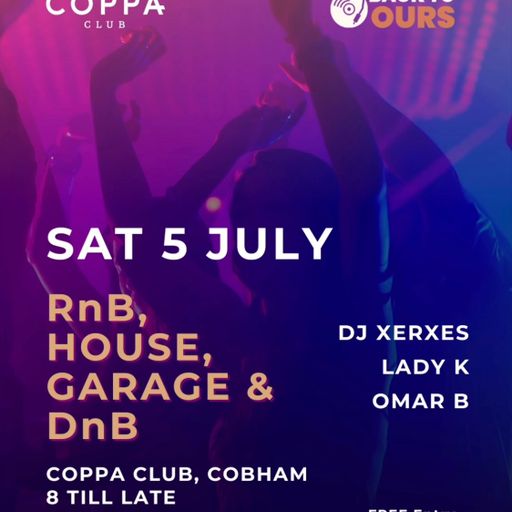 Back2ours Saturday 5th July Old School R&B, Hip Hop & Dancehall