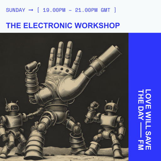 2025-02-23 Electronic Workshop | LWSTD-FM