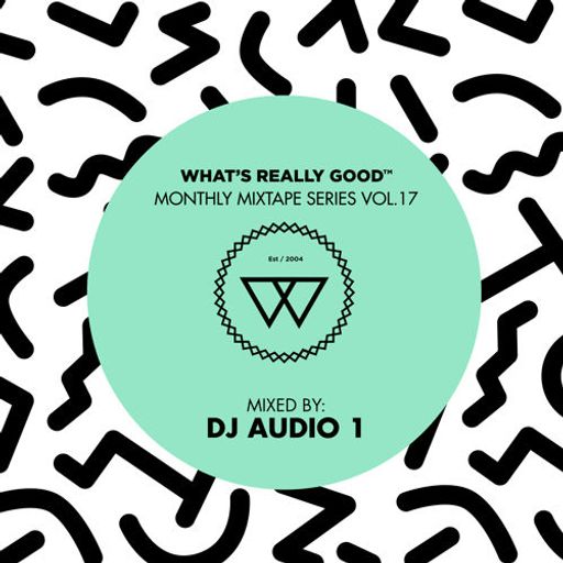 What's Really Good Magazine 2015 Mix