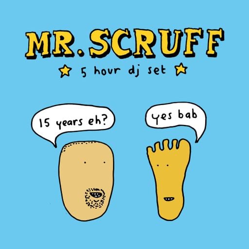 Mr. Scruff : 5 hour set : Hare & Hounds 15th birthday (November 2022)